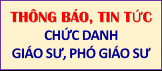 Công văn 55/HĐGSNN Thông báo các HĐGSN-LN, HĐGSCS, các ứng viên đăng ký xét công nhận đạt tiêu chuẩn chức danh GS,PGS năm 2025